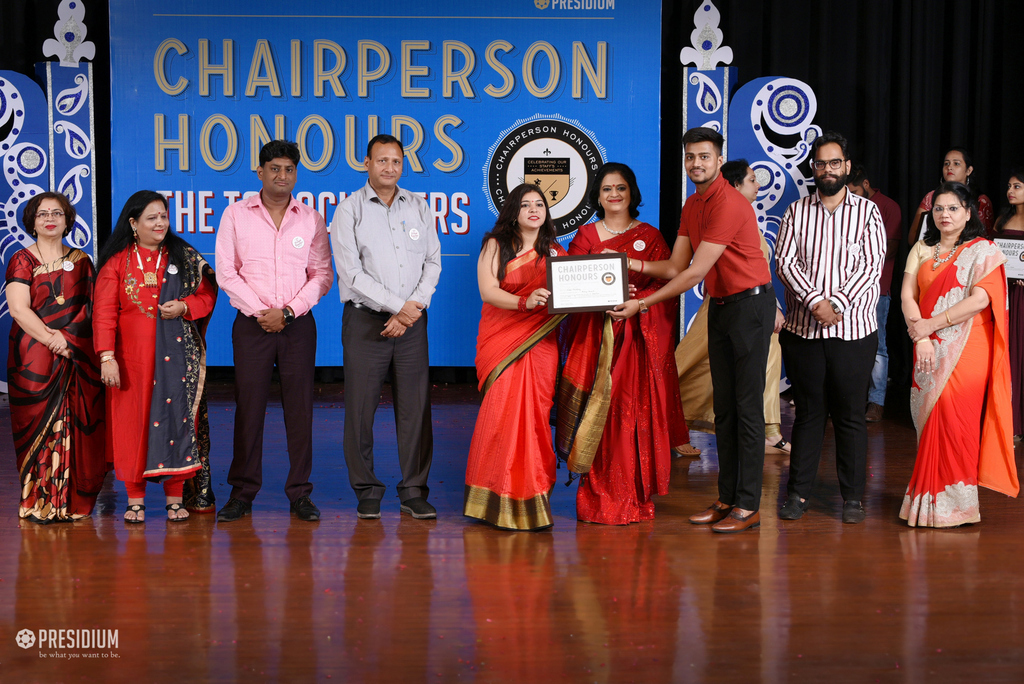 Presidium Rajnagar, CHAIRPERSON HONOURS’19: TEACHERS RECEIVE THE MOST PRESTIGIOUS HONOUR